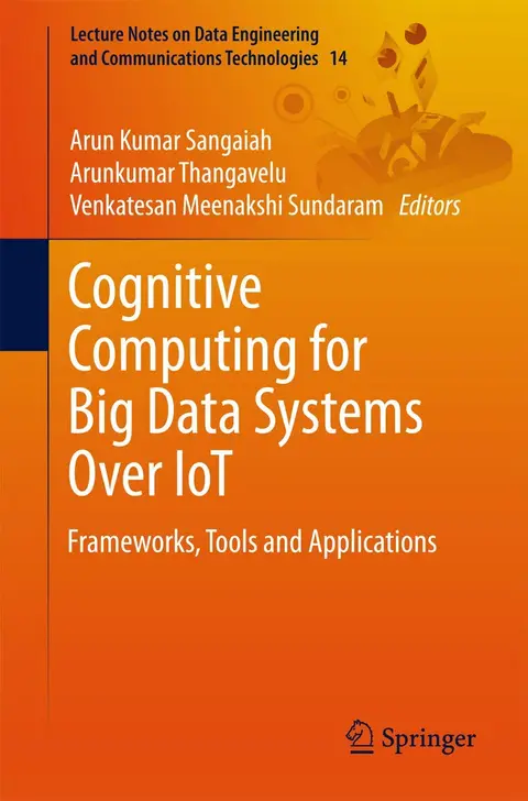 Cover of Cognitive Computing for Big Data Systems over Iot