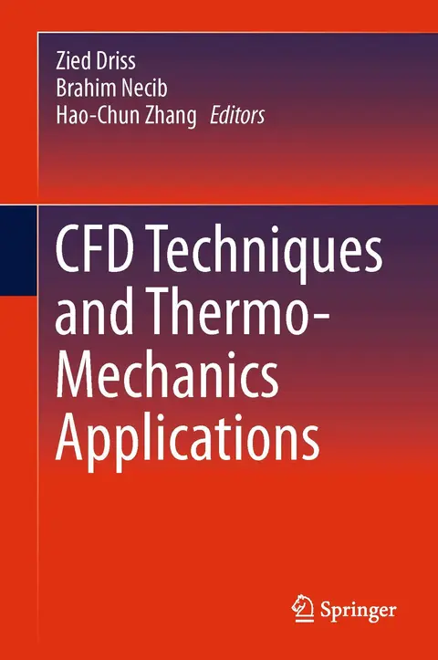 Cover of CFD Techniques and Thermo-Mechanics Applications