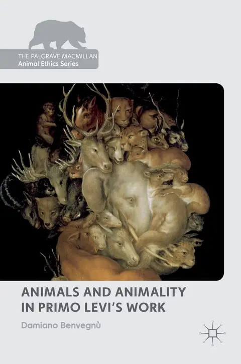 Cover of Animals and Animality in Primo Levi’s Work