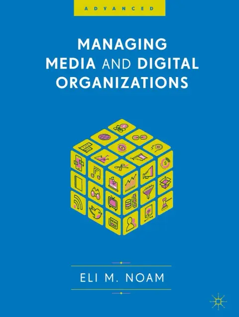 Cover of Managing Media and Digital Organizations