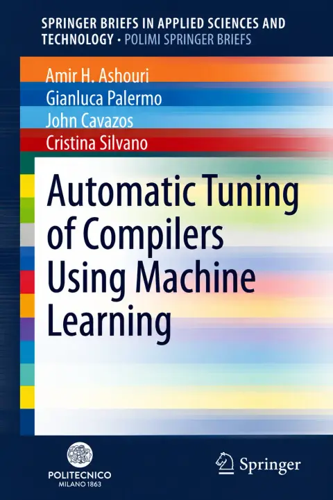 Cover of Automatic Tuning of Compilers Using Machine Learning