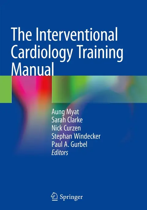 Cover of The Interventional Cardiology Training Manual
