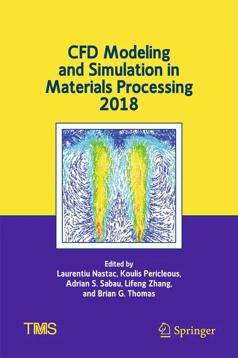 Cover of CFD Modeling and Simulation in Materials Processing 2018