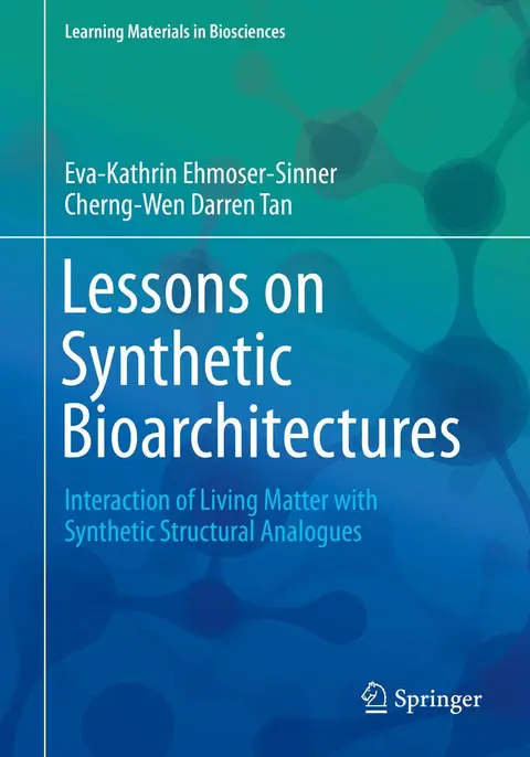 Cover of Lessons on Synthetic Bioarchitectures
