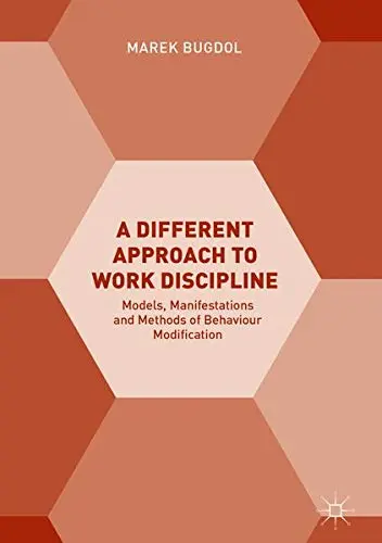 Cover of A Different Approach to Work Discipline