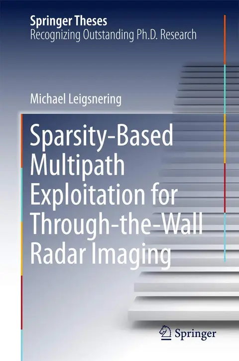 Cover of Sparsity-based Multipath Exploitation for Through-the-wall Radar Imaging