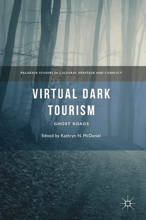 Cover of Virtual Dark Tourism