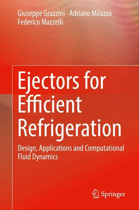 Cover of Ejectors for Efficient Refrigeration