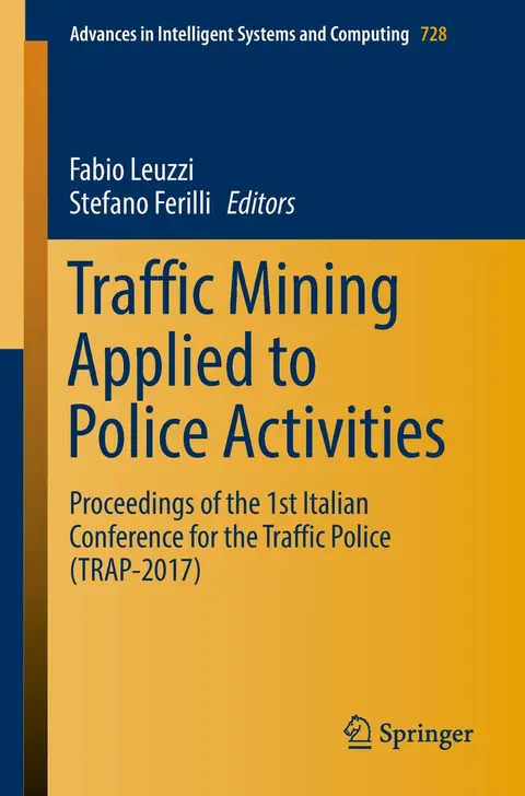Cover of Traffic Mining Applied to Police Activities