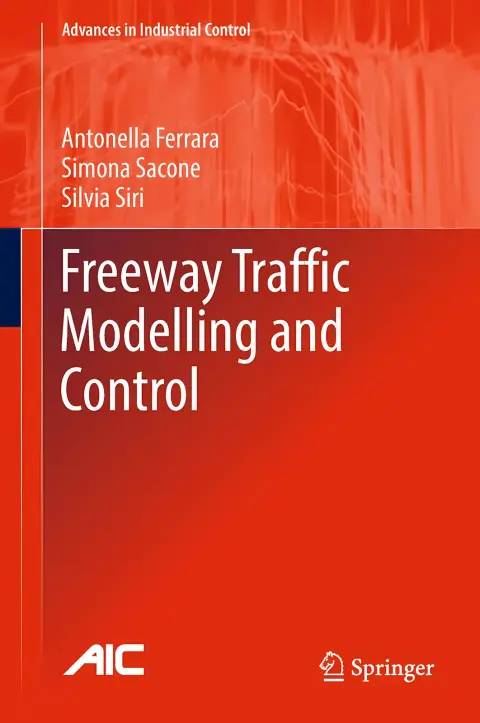 Cover of Freeway Traffic Modelling and Control 1st ed