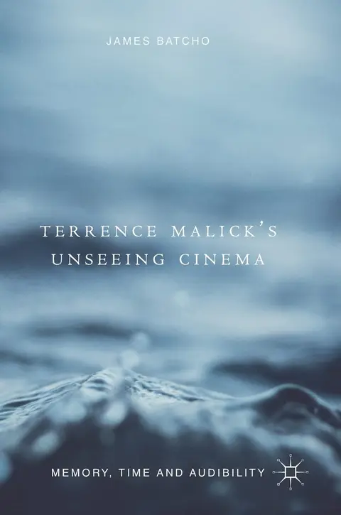 Cover of Terrence Malick’s Unseeing Cinema