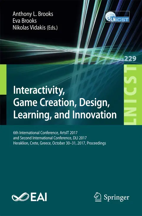 Cover of Interactivity, Game Creation, Design, Learning, and Innovation