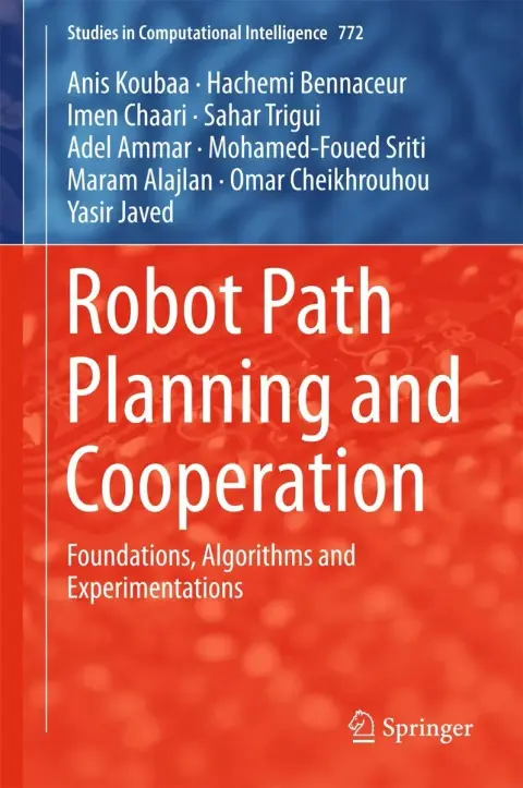 Cover of Robot Path Planning and Cooperation
