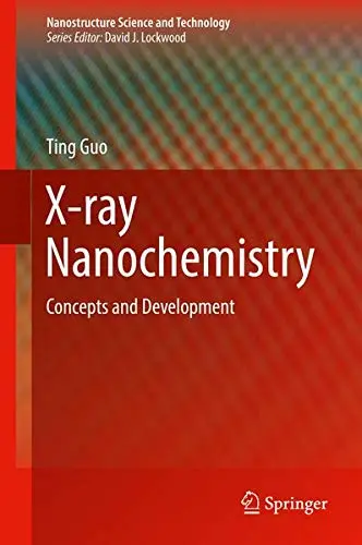 Cover of X-ray Nanochemistry