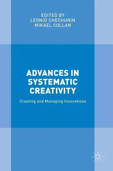 Cover of Advances in Systematic Creativity