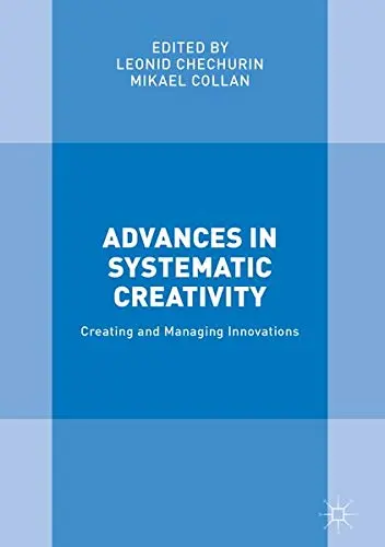 Cover of Advances in Systematic Creativity
