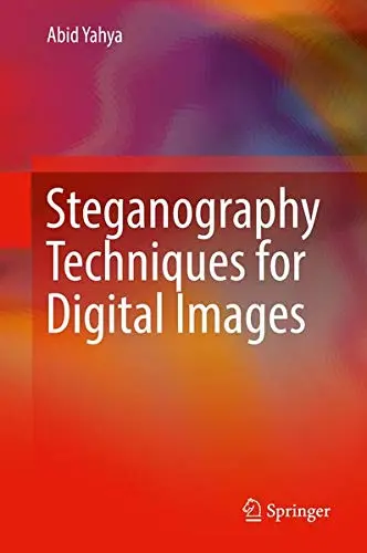 Cover of Steganography Techniques for Digital Images