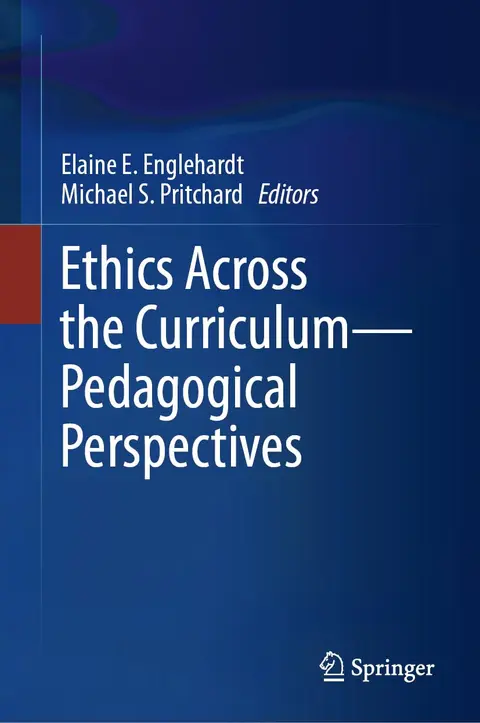 Cover of Ethics Across the Curriculum―Pedagogical Perspectives