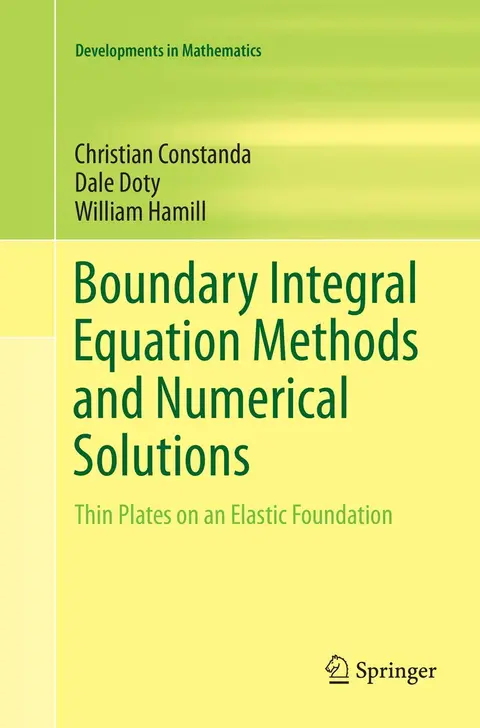 Cover of Boundary Integral Equation Methods and Numerical Solutions