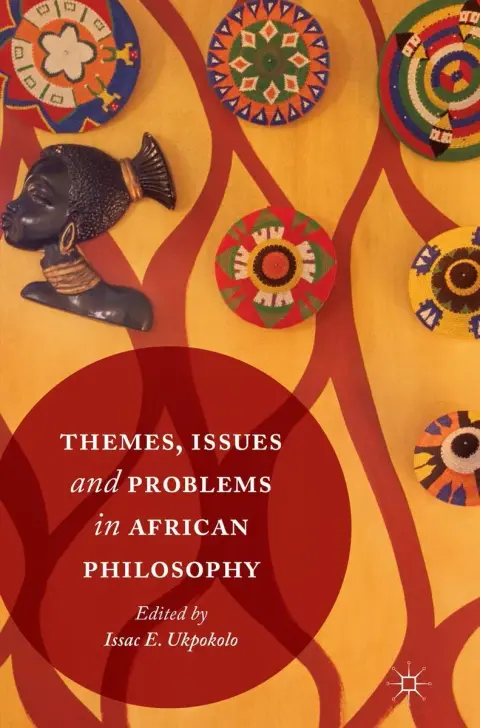 Cover of Themes, Issues and Problems in African Philosophy