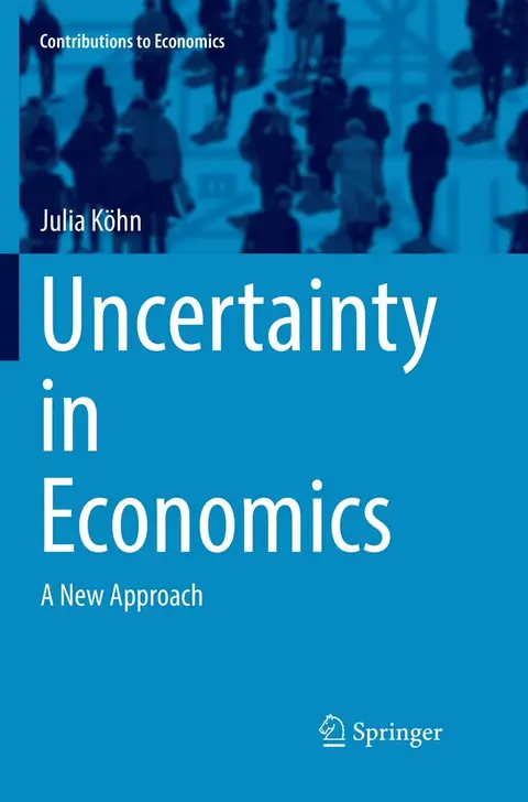 Cover of Uncertainty in Economics
