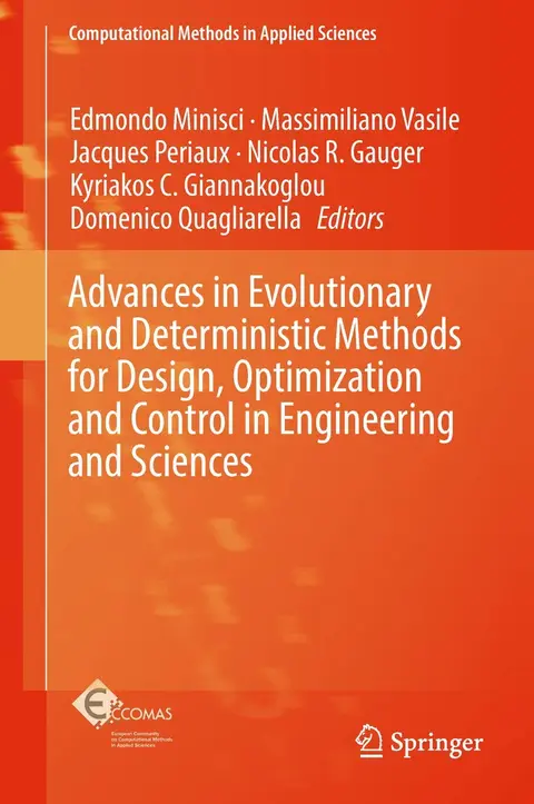 Cover of Advances in Evolutionary and Deterministic Methods for Design, Optimization and Control in Engineering and Sciences
