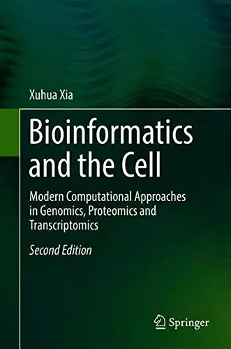 Cover of Bioinformatics and the Cell