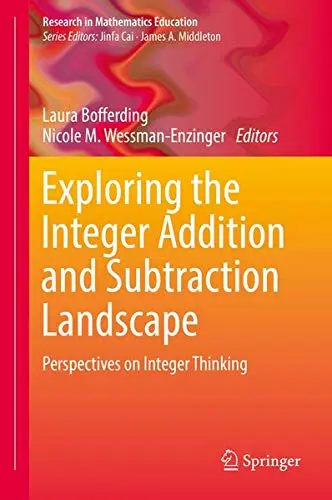 Cover of Exploring the Integer Addition and Subtraction Landscape