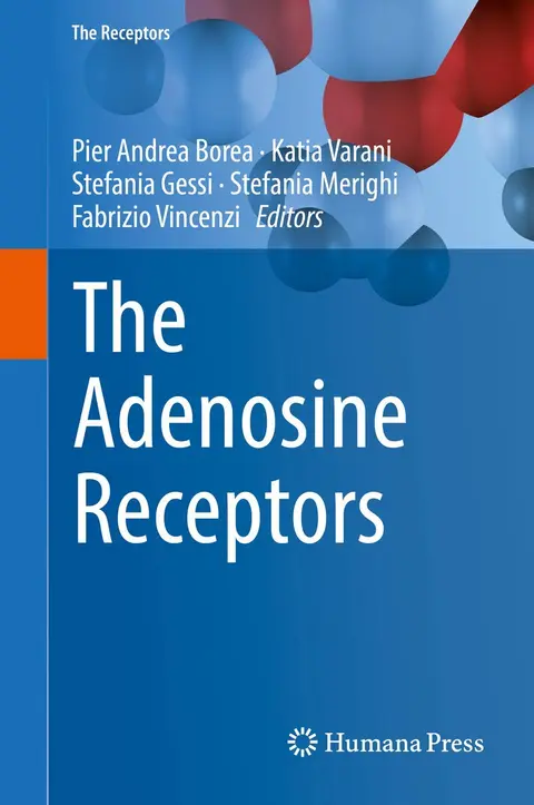Cover of The Adenosine Receptors