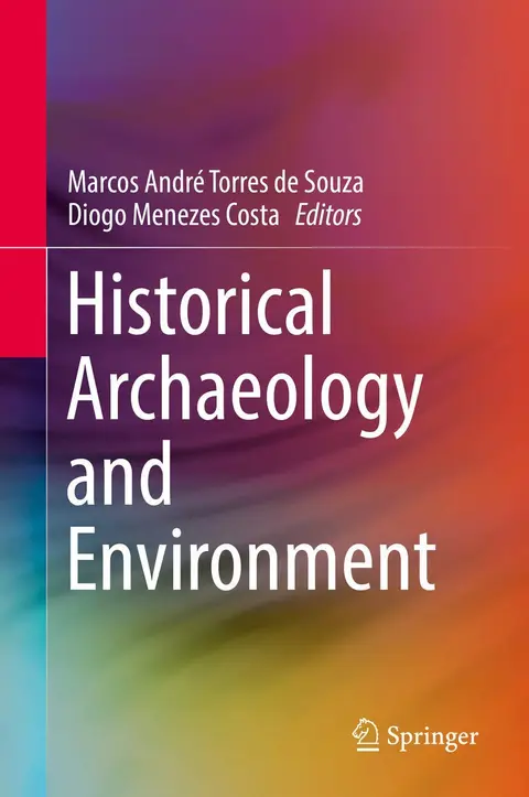 Cover of Historical Archaeology and Environment