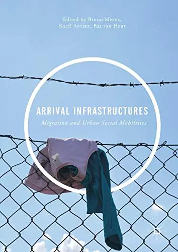 Cover of Arrival Infrastructures