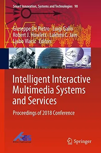Cover of Intelligent Interactive Multimedia Systems and Services