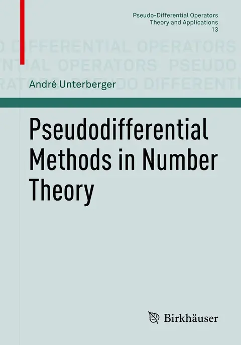 Cover of Pseudodifferential Methods in Number Theory