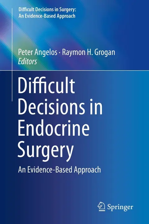 Cover of Difficult Decisions in Endocrine Surgery