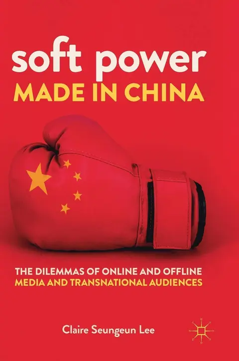 Cover of Soft Power Made in China