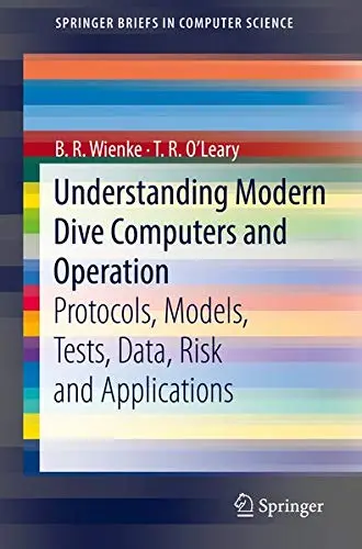 Cover of Understanding Modern Dive Computers and Operation