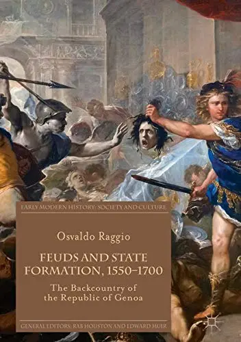 Cover of Feuds and State Formation, 1550–1700