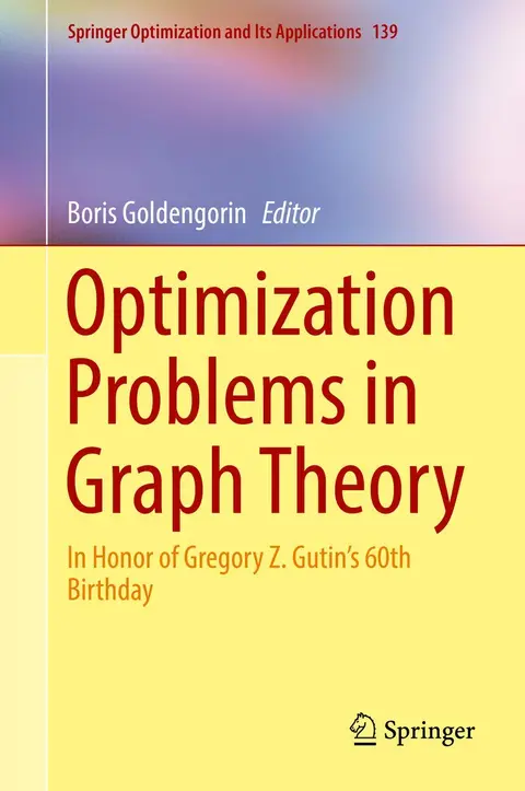 Cover of Optimization Problems in Graph Theory