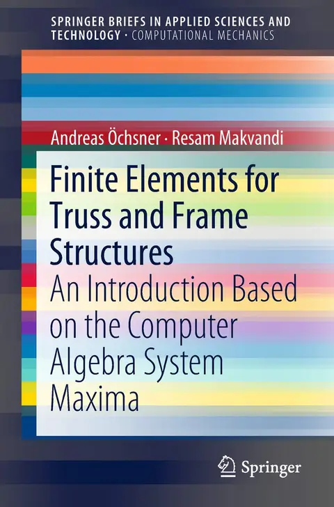 Cover of Finite Elements for Truss and Frame Structures