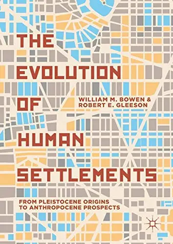 Cover of The Evolution of Human Settlements