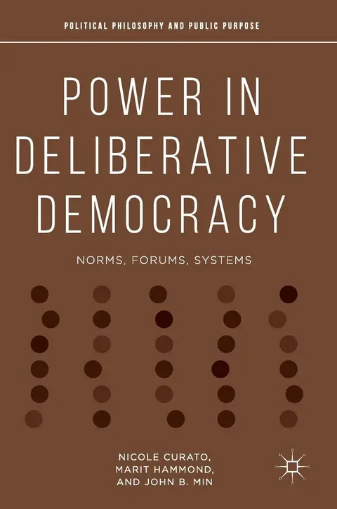 Cover of Power in Deliberative Democracy