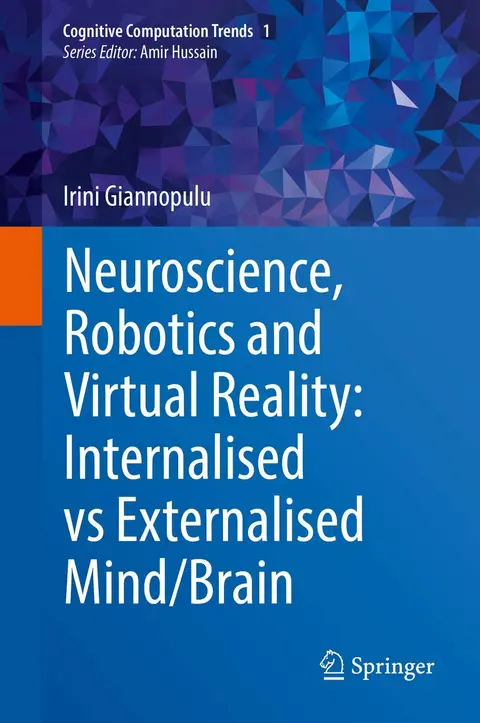 Cover of Neuroscience, Robotics and Virtual Reality