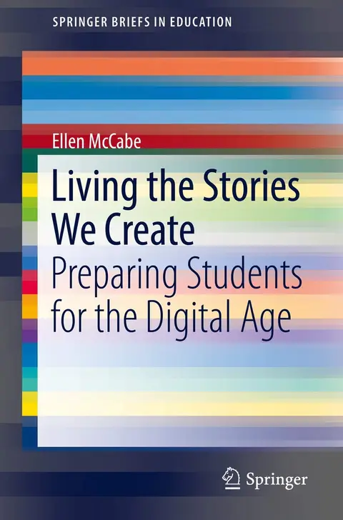 Cover of Living the Stories We Create