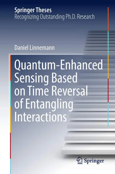 Cover of Quantum‐Enhanced Sensing Based on Time Reversal of Entangling Interactions