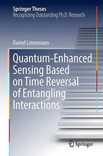 Cover of Quantum‐Enhanced Sensing Based on Time Reversal of Entangling Interactions