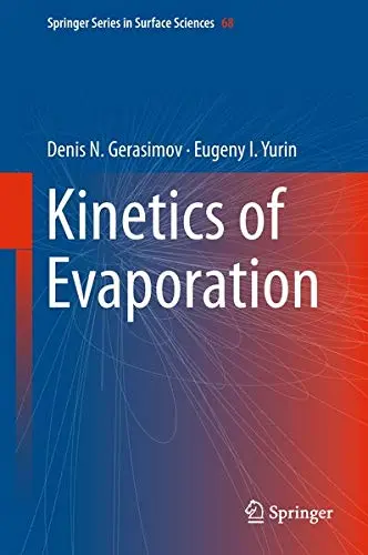 Cover of Kinetics of Evaporation
