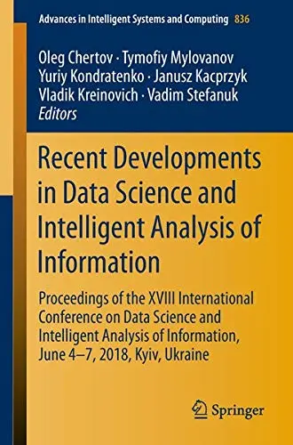 Cover of Recent Developments in Data Science and Intelligent Analysis of Information