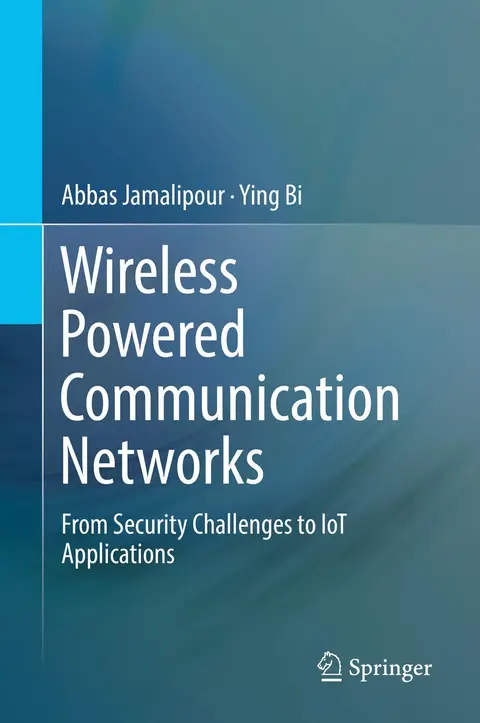 Cover of Wireless Powered Communication Networks