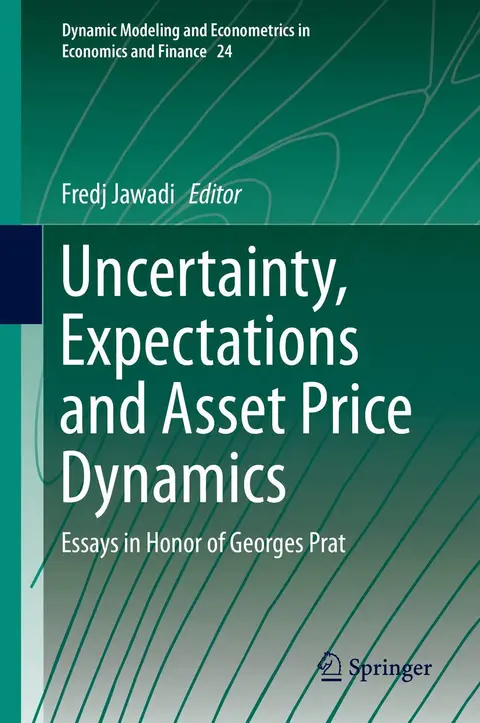 Cover of Uncertainty, Expectations and Asset Price Dynamics