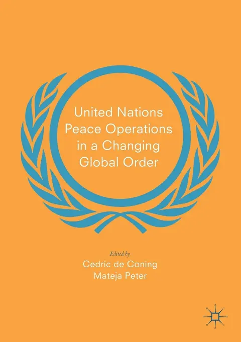 Cover of United Nations Peace Operations in a Changing Global Order